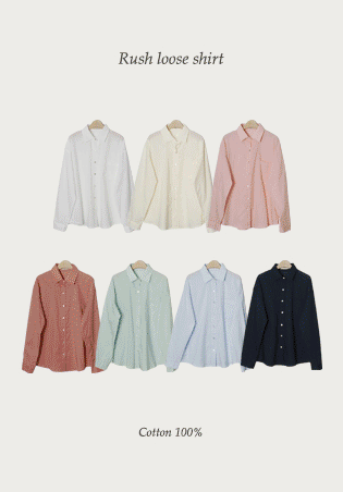 러쉬루즈셔츠 7color  데일리룩/러블리/셔츠/남방/긴팔셔츠/루즈핏/여리핏/오버핏/오버핏셔츠/오버핏남방/하객룩 